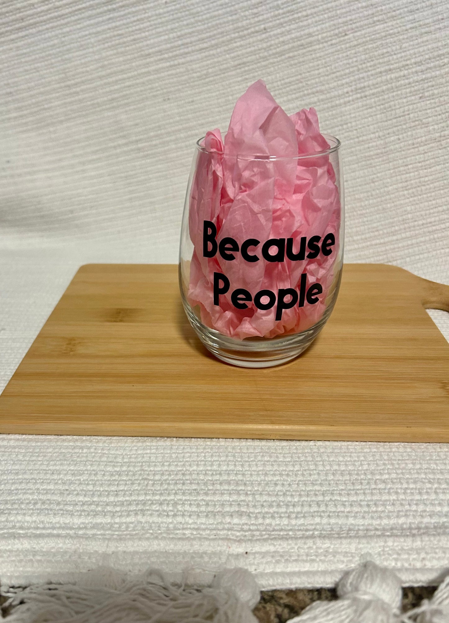Because people cup