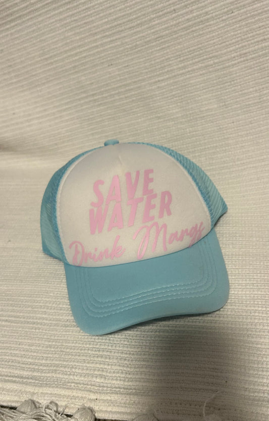 Save Water Drink Margs Trucker Hat